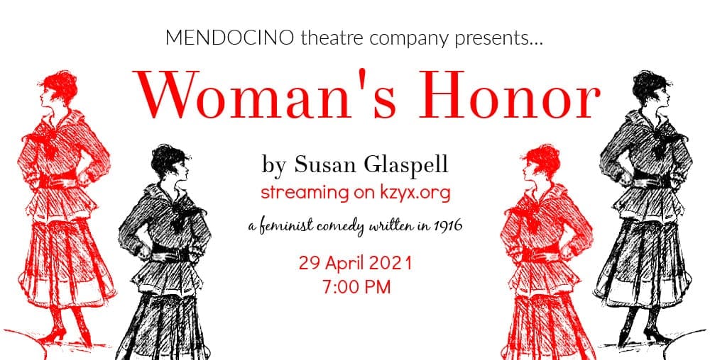 WOMAN'S HONOR by Susan Glaspell